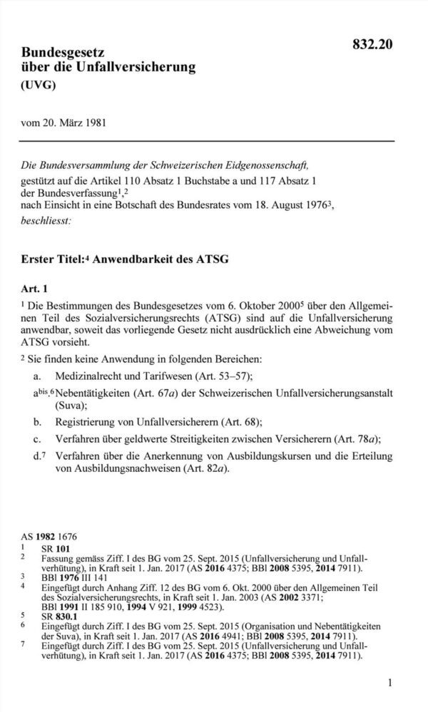 BG Unfallversicherung, UVG