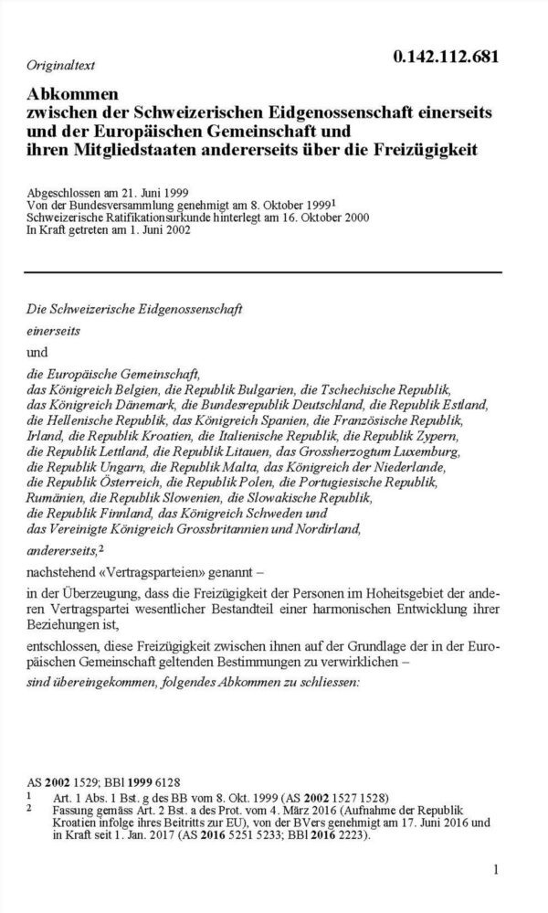Abk. Schweiz - EU über die Freizügigkeit, FZA