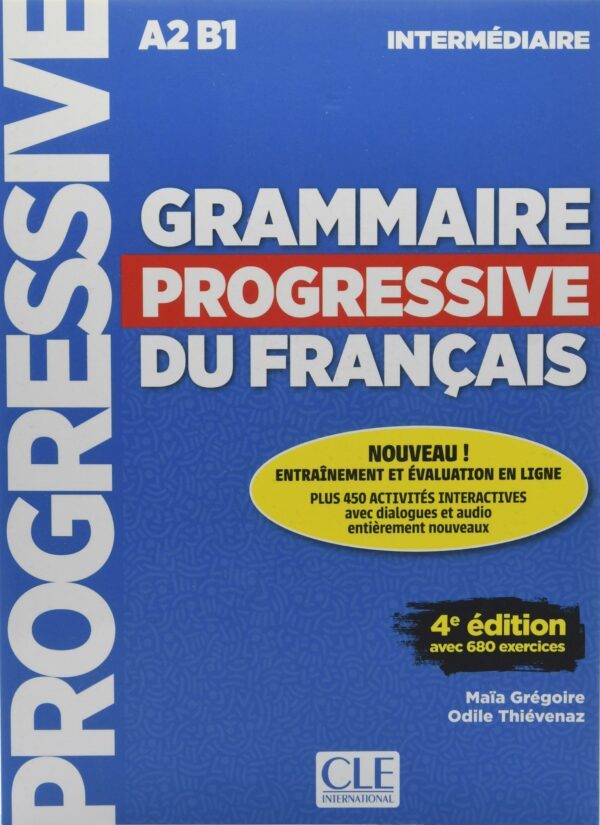 Grammaire progressive du français, Niveau intermédiaire, französische Ausgabe