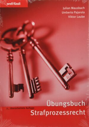 Übungsbuch Strafprozessrecht