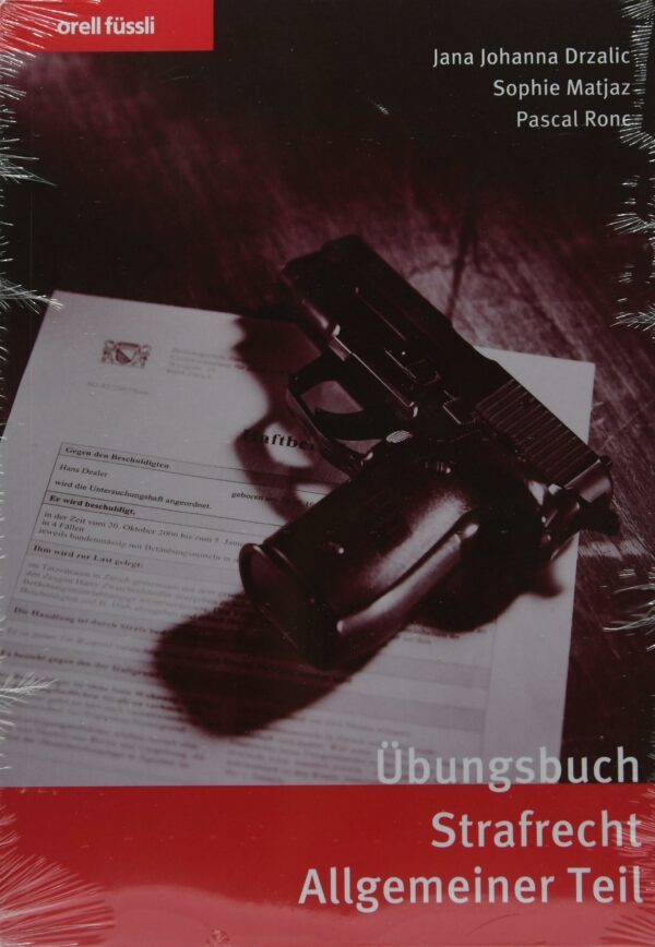 Übungsbuch Strafrecht Allgemeiner Teil