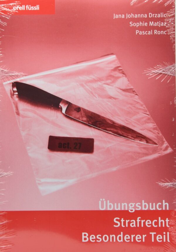 Übungsbuch Strafrecht Besonderer Teil