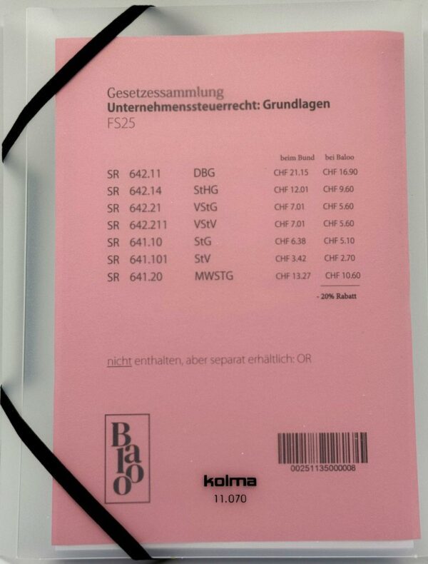Gesetzessammlung Unternehmenssteuerrecht: Grundlagen FS25